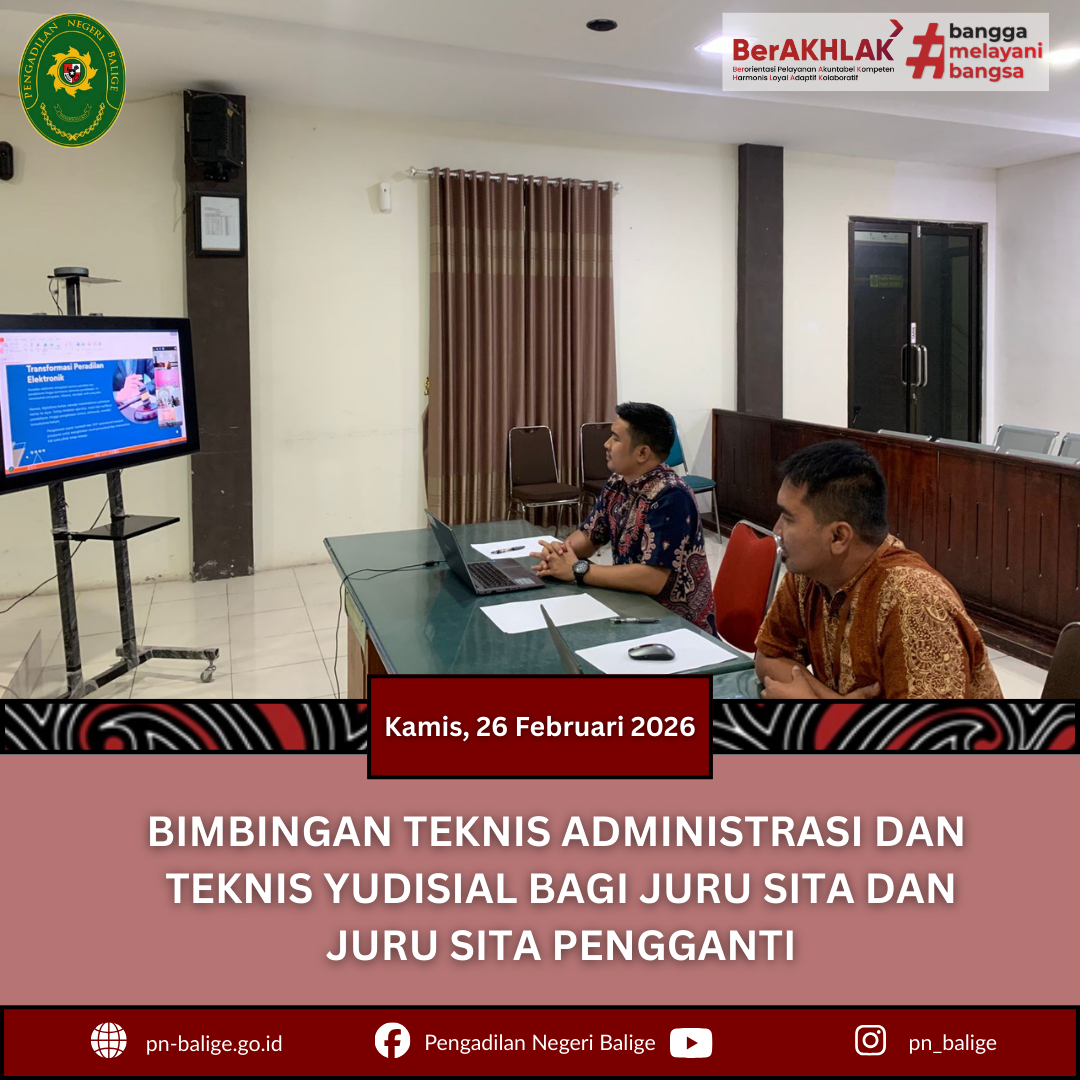 BIMBINGAN TEKNIS ADMINISTRASI DAN TEKNIS YUDISIAL BAGI JURU SITA DAN JURU SITA PENGGANTI YANG DISELENGGARAKAN OLEH PENGADILAN TINGGI MEDAN BIMBINGAN TEKNIS ADMINISTRASI DAN TEKNIS YUDISIAL BAGI JURU SITA DAN JURU SITA PENGGANTI YANG DISELENGGARAKAN OLEH PENGADILAN TINGGI MEDAN